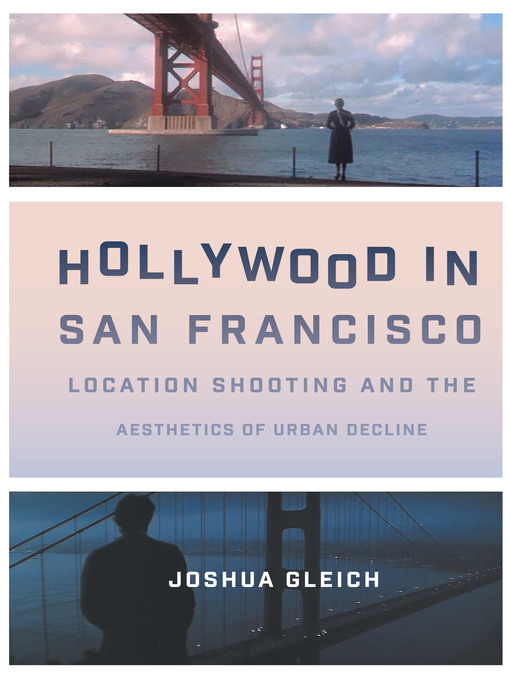 Title details for Hollywood in San Francisco by Joshua Gleich - Available